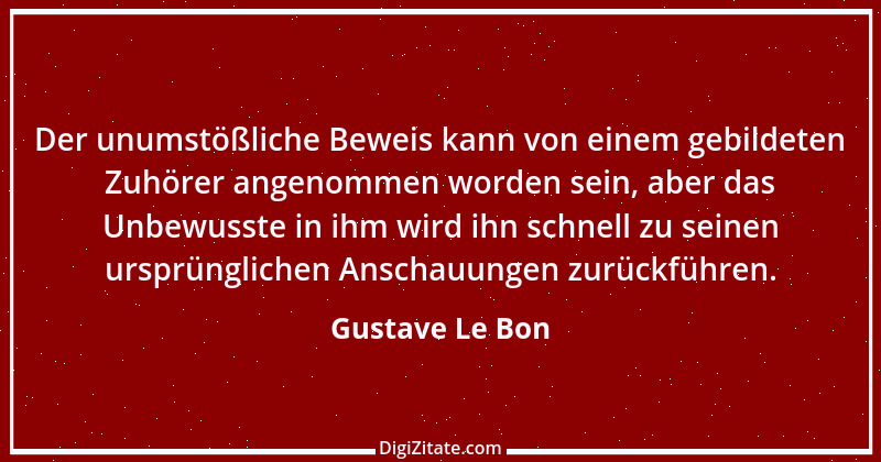 Zitat von Gustave Le Bon 1