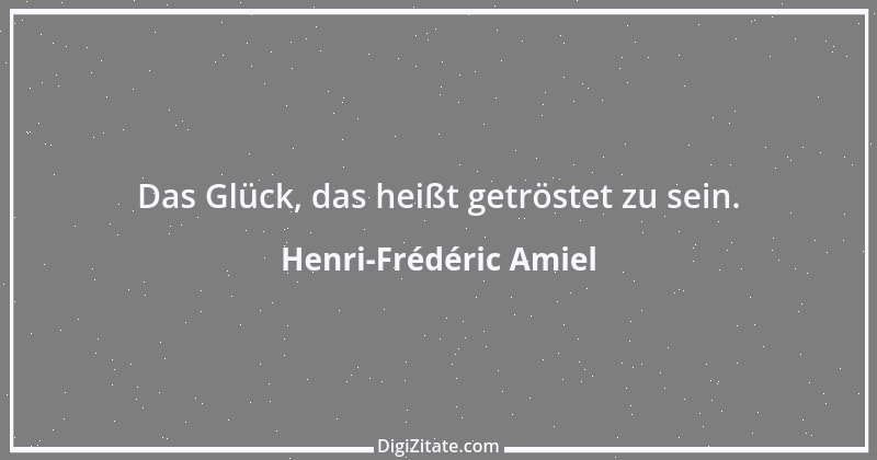 Zitat von Henri-Frédéric Amiel 11