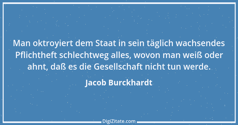 Zitat von Jacob Burckhardt 28