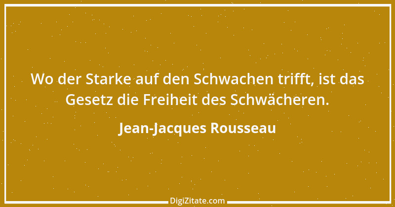 Zitat von Jean-Jacques Rousseau 57