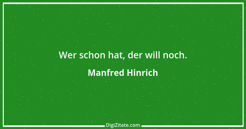 Zitat von Manfred Hinrich 644