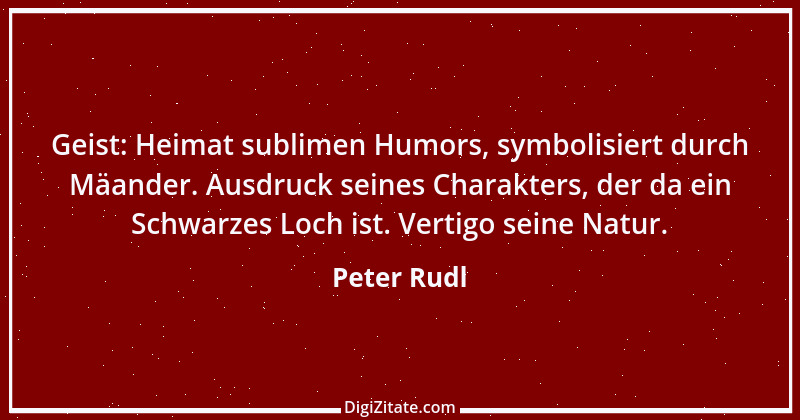 Zitat von Peter Rudl 744