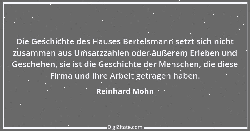 Zitat von Reinhard Mohn 4