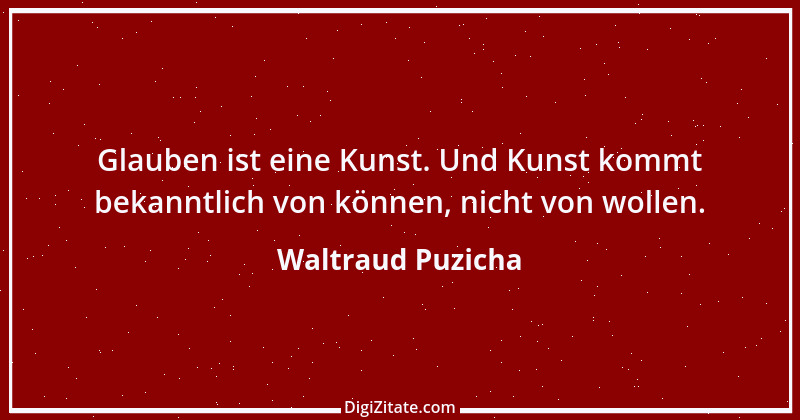 Zitat von Waltraud Puzicha 120