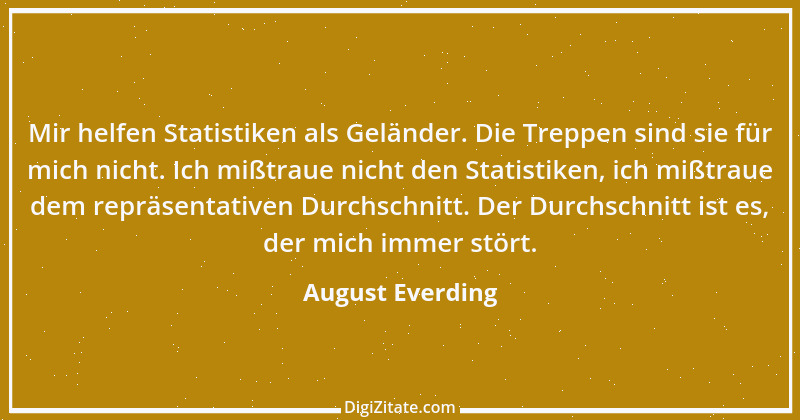 Zitat von August Everding 39