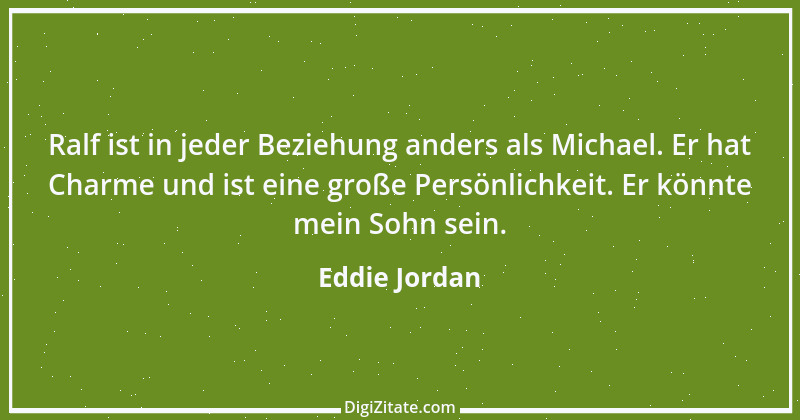 Zitat von Eddie Jordan 6