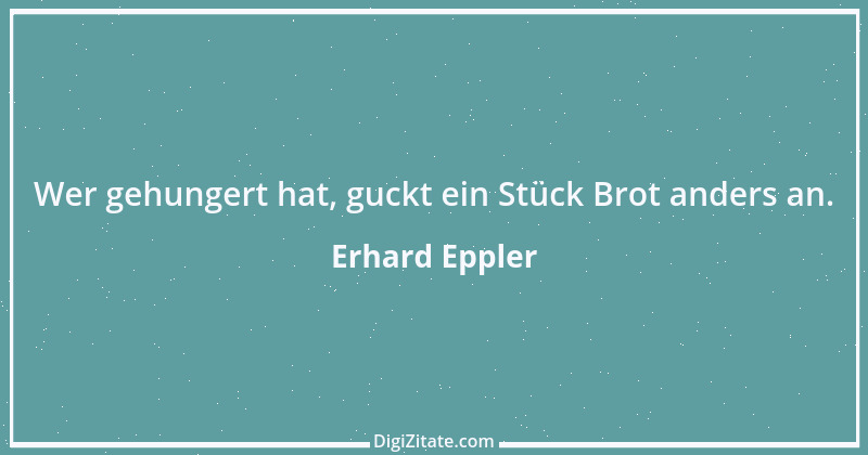 Zitat von Erhard Eppler 8