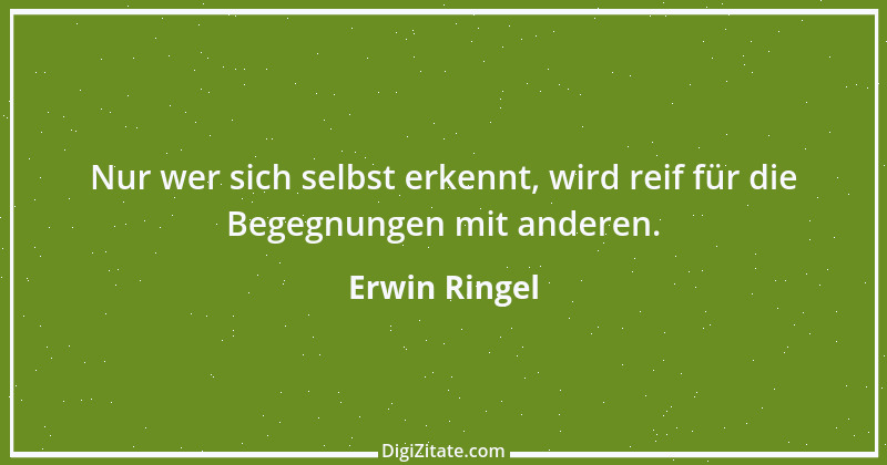 Zitat von Erwin Ringel 5