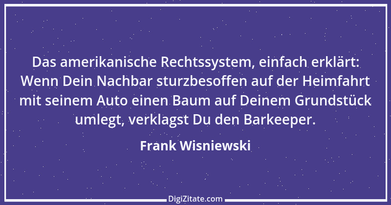 Zitat von Frank Wisniewski 58