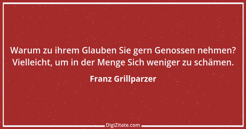 Zitat von Franz Grillparzer 317