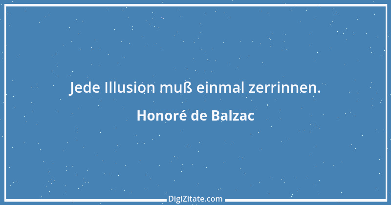 Zitat von Honoré de Balzac 600