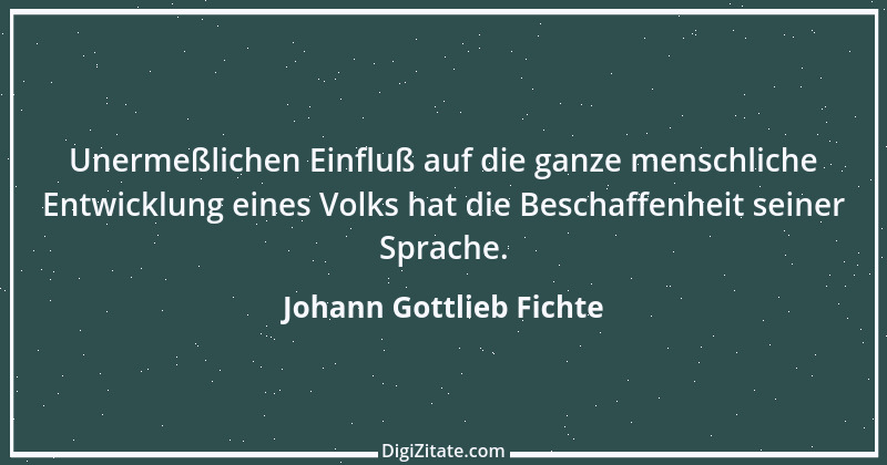 Zitat von Johann Gottlieb Fichte 165