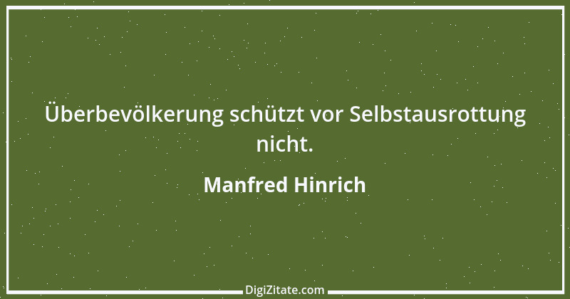 Zitat von Manfred Hinrich 2645