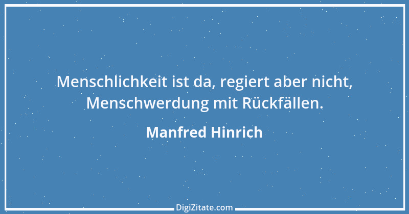 Zitat von Manfred Hinrich 3645