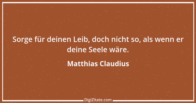 Zitat von Matthias Claudius 169