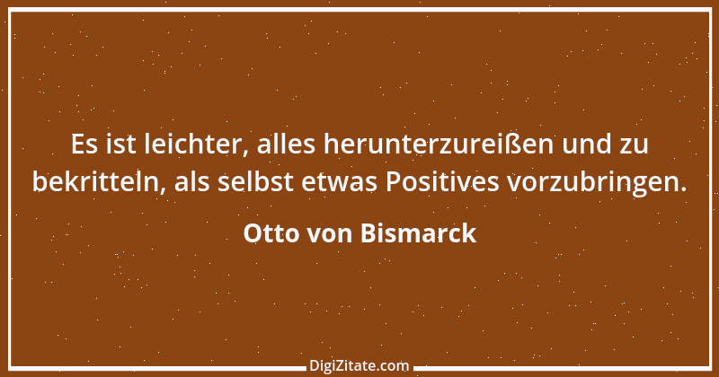 Zitat von Otto von Bismarck 169