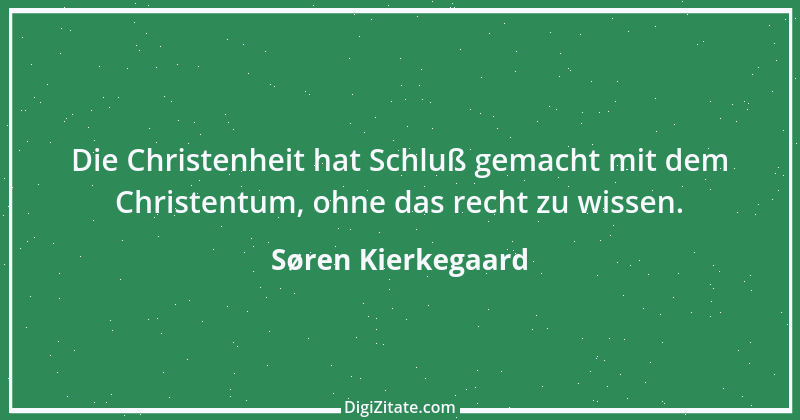 Zitat von Søren Kierkegaard 214