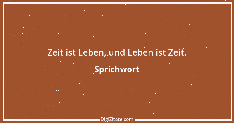 Zitat von Sprichwort 6463