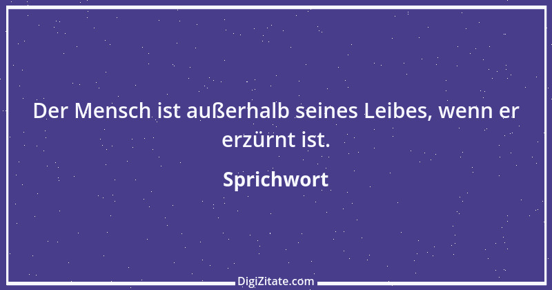 Zitat von Sprichwort 9463