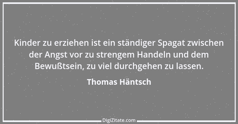 Zitat von Thomas Häntsch 46