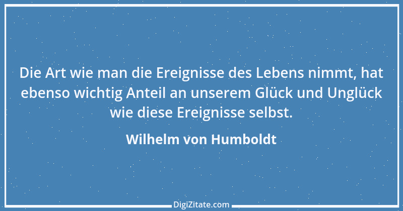 Zitat von Wilhelm von Humboldt 21