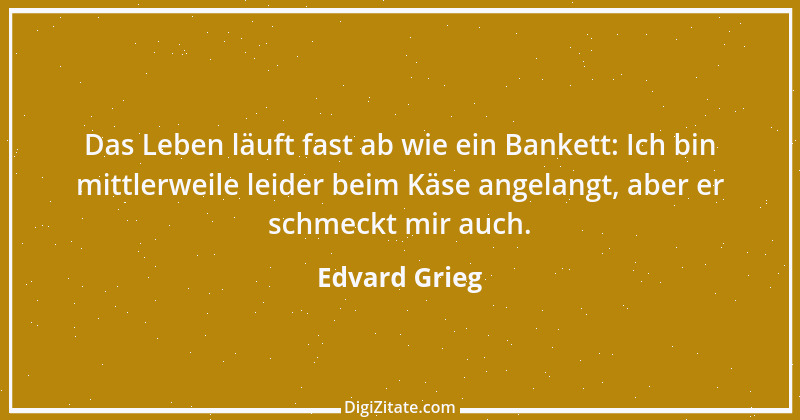 Zitat von Edvard Grieg 3