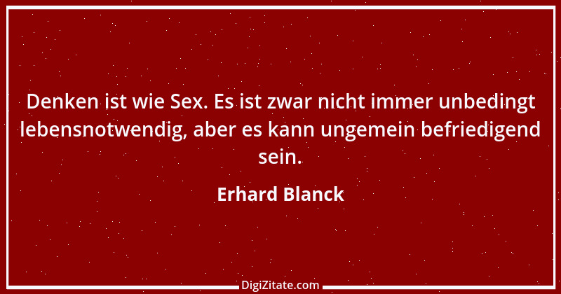 Zitat von Erhard Blanck 1027