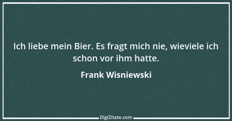 Zitat von Frank Wisniewski 59