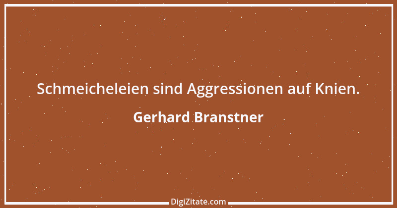 Zitat von Gerhard Branstner 2