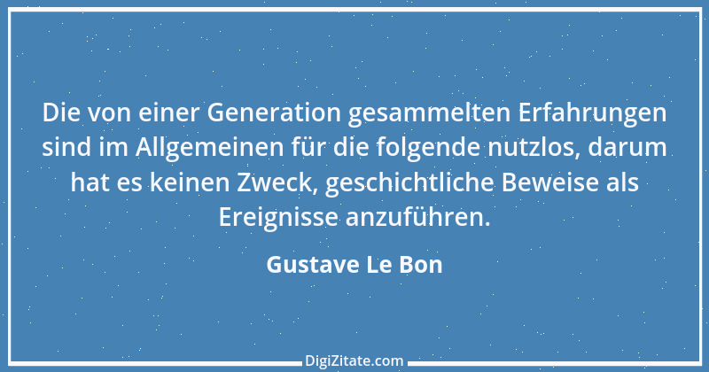 Zitat von Gustave Le Bon 3