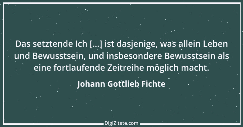 Zitat von Johann Gottlieb Fichte 166