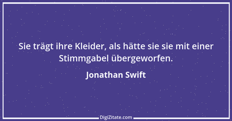 Zitat von Jonathan Swift 40