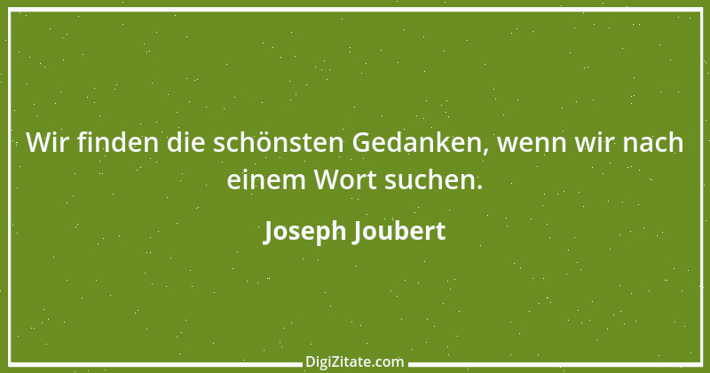 Zitat von Joseph Joubert 152