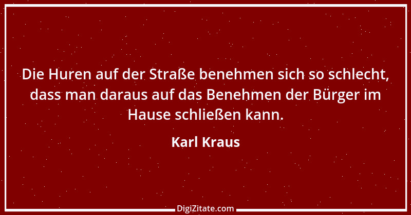 Zitat von Karl Kraus 231