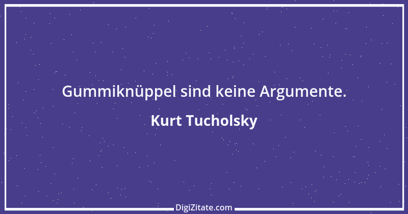 Zitat von Kurt Tucholsky 13