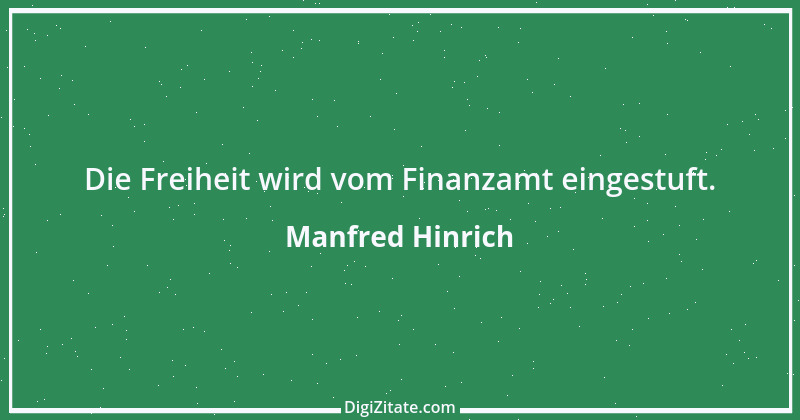 Zitat von Manfred Hinrich 646