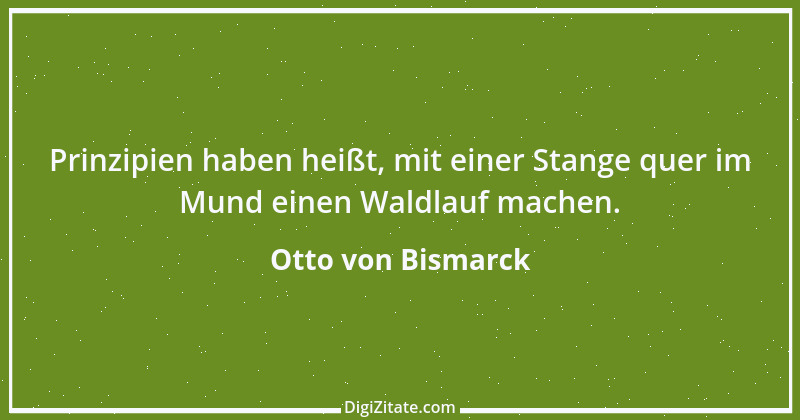 Zitat von Otto von Bismarck 170