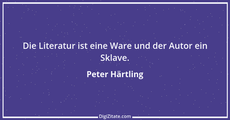 Zitat von Peter Härtling 3