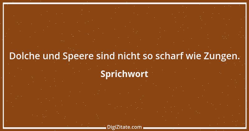 Zitat von Sprichwort 12464