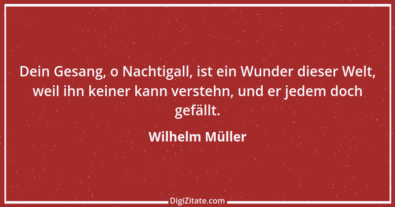 Zitat von Wilhelm Müller 49