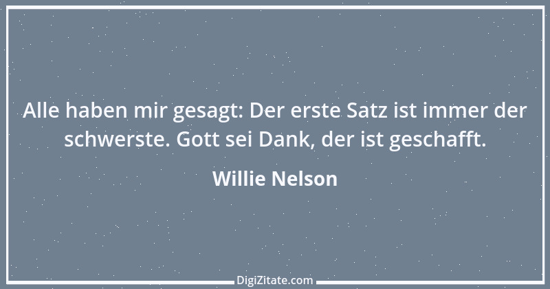 Zitat von Willie Nelson 1