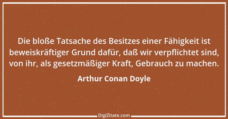 Zitat von Arthur Conan Doyle 24