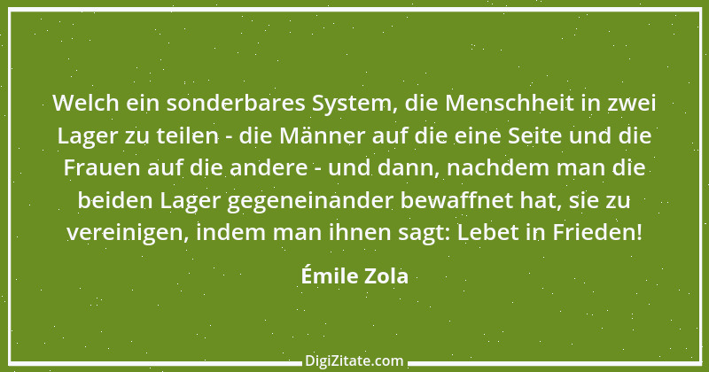 Zitat von Émile Zola 11