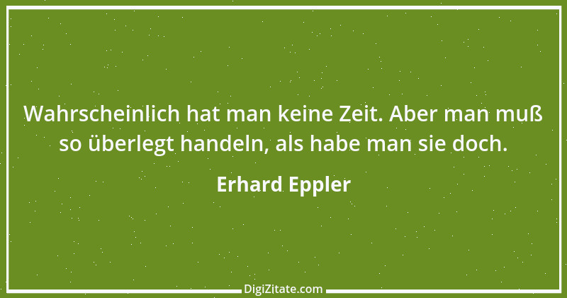 Zitat von Erhard Eppler 10