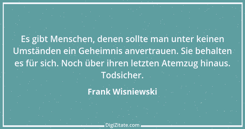 Zitat von Frank Wisniewski 60