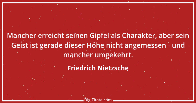 Zitat von Friedrich Nietzsche 410