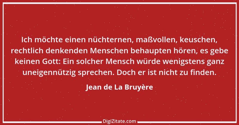 Zitat von Jean de La Bruyère 226