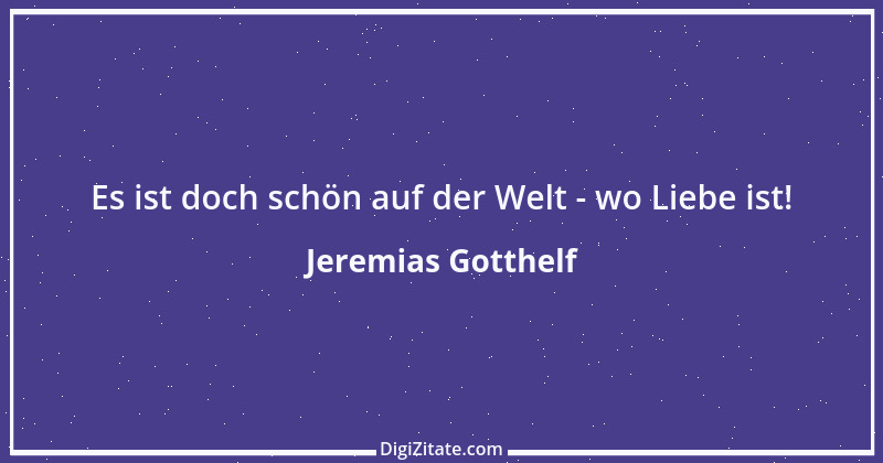 Zitat von Jeremias Gotthelf 137