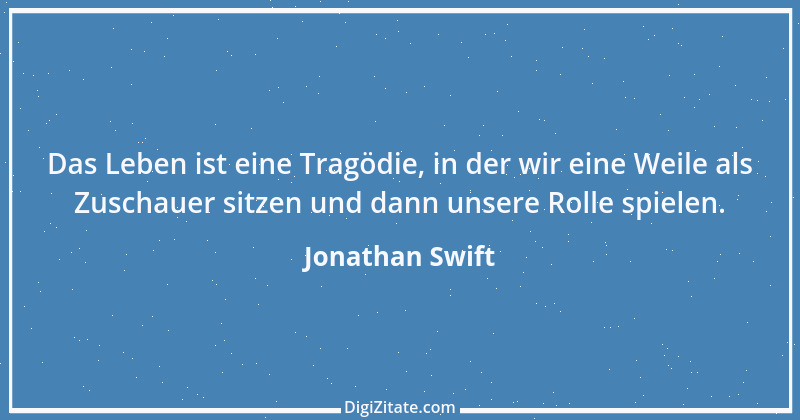 Zitat von Jonathan Swift 41