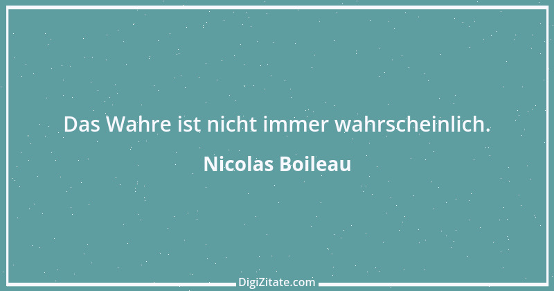 Zitat von Nicolas Boileau 19